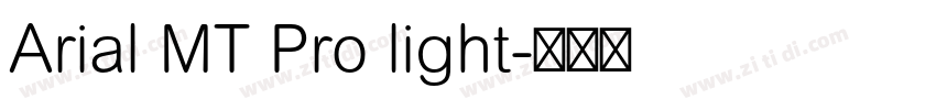 Arial MT Pro light字体转换